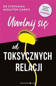 Uwolnij się od toksycznych relacji Canada Bookstore