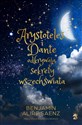 Arystoteles i Dante odkrywają sekrety wszechświata (edycja specjalna) - Saenz Benjamin Alire