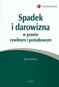 Spadek i darowizna w prawie cywilnym i podatkowym polish usa