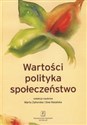 Wartości polityka społeczeństwo 