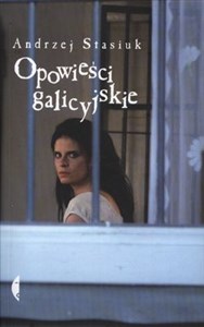 Opowieści galicyjskie  