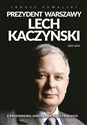 Prezydent Warszawy Lech Kaczyński Z przedmową Jarosława Kaczyńskiego pl online bookstore