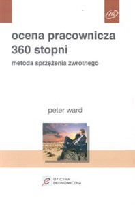 Ocena pracownicza 360 stopni Metoda sprzężenia zwrotnego - Polish Bookstore USA