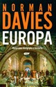 Europa Rozprawa historyka z historią - Norman Davies