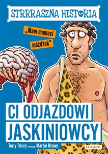 Strrraszna historia Ci odjazdowi jaskiniowcy books in polish