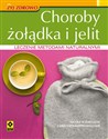 Choroby żołądka i jelit Leczenie metodami naturalnymi  