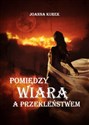 Pomiędzy wiarą a przekleństwem to buy in USA