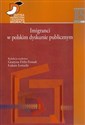 Imigranci w polskim dyskursie publicznym online polish bookstore