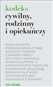 Kodeks cywilny, rodzinny i opiekuńczy  