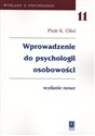 Wprowadzenie do psychologii osobowości Tom 11 - Piotr K. Oleś pl online bookstore