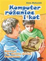 Komputer, różaniec i kot Opowieść o bł. Księdzu Jerzym Popiełuszce polish books in canada