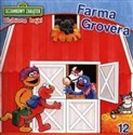 Sezamkowy Zakątek 12 Farma Grovera  
