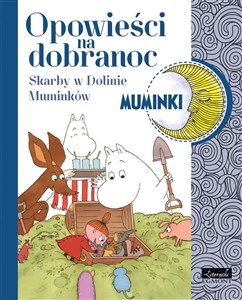 Muminki Opowieści na dobranoc Skarby w Dolinie Muminków Canada Bookstore