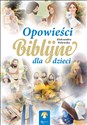 Opowieści biblijne dla dzieci 