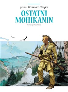 Adaptacje literatury Ostatni Mohikanin 