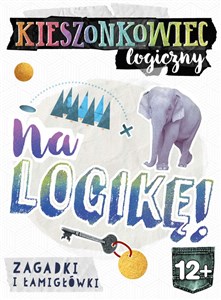 Kieszonkowiec logiczny Na logikę! (12+) pl online bookstore