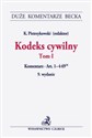 Kodeks cywilny Tom I Komentarz do art. 1-449(10) in polish