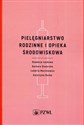 Pielęgniarstwo rodzinne i opieka środowiskowa buy polish books in Usa