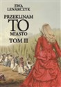 Przeklinam to miasto T.2 bookstore