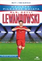 RL9, czyli Lewandowski. Najlepsi piłkarze świata polish usa