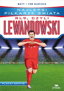 RL9, czyli Lewandowski. Najlepsi piłkarze świata polish usa