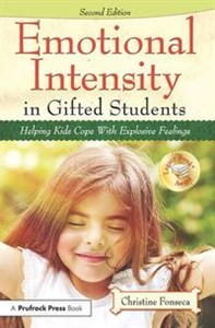 Emotional Intensity in Gifted Students Helping Kids Cope with Explosive Feelings bookstore