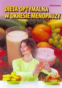 Dieta optymalna w okresie menopauzy  