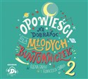 [Audiobook] Opowieści na dobranoc dla młodych buntowniczek 2  