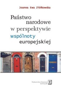 Państwo narodowe w perspektywie wspólnoty europejskiej buy polish books in Usa