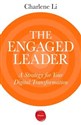 The Engaged Leader A Strategy for Your Digital Transformation to buy in Canada