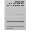 Przepadek w polskim prawie karnym skarbowym - Polish Bookstore USA