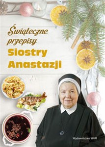 Świąteczne przepisy Siostry Anastazji polish books in canada