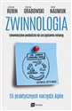 Zwinnologia Innowacyjne podejście do zarządzania zmianą - Jarosław Rubin, Wiesław Grabowski, Marek Naumiuk