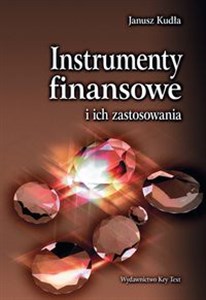 Instrumenty finansowe  i ich zastosowania  