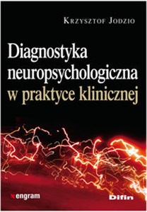 Diagnostyka neuropsychologiczna w praktyce klinicznej polish usa