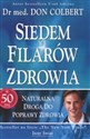 Siedem filarów zdrowia Naturalna droga do poprawy zdrowia chicago polish bookstore