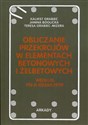 Obliczanie przekrojów w elementach betonowych i żelbetonowych  