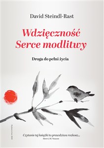 Wdzięczność Serce modlitwy Droga do pełni życia pl online bookstore