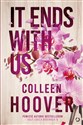 It Ends with Us - Colleen Hoover