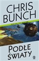 Podłe światy - Chris Bunch