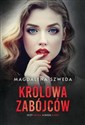 Królowa zabójców  - Magdalena Szweda