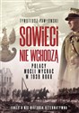 Sowieci nie wchodzą Polska mogła wygrac w roku 1939. Nagie fakty a nie historia alternatywna. to buy in USA