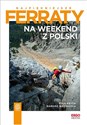 Najpiękniejsze ferraty. Na weekend z Polski Polish bookstore