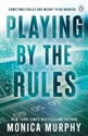 Playing By The Rules - Monica Murphy