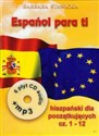 Espanol para ti 1 Hiszpańskiego dla początkująch część 1-12 - Barbara Stawicka