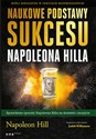 Naukowe podstawy sukcesu Napoleona Hilla - Polish Bookstore USA