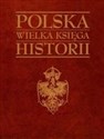 Polska Wielka księga historii pl online bookstore