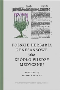 Polskie herbaria renesansowe jako źródło wiedzy medycznej to buy in USA