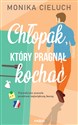 Chłopak, który pragnął kochać  