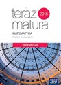 Teraz matura 2018 Matematyka Vademecum Poziom rozszerzony Szkoła ponadgimnazjalna bookstore